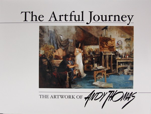 The Artful Journey – The Artwork of Andy Thomas
